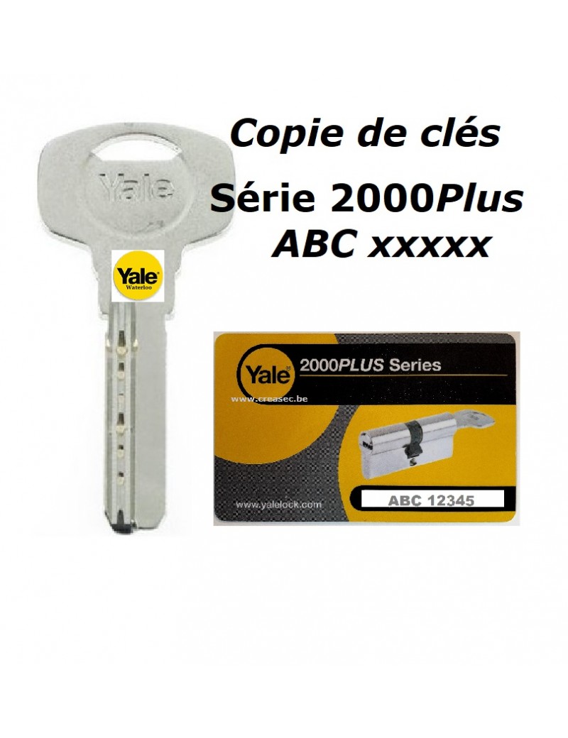 copie clé Yale 2000 plus