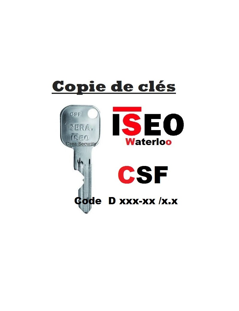 Faire double clé ISEO CSF Faire double clé ISEO CSF
